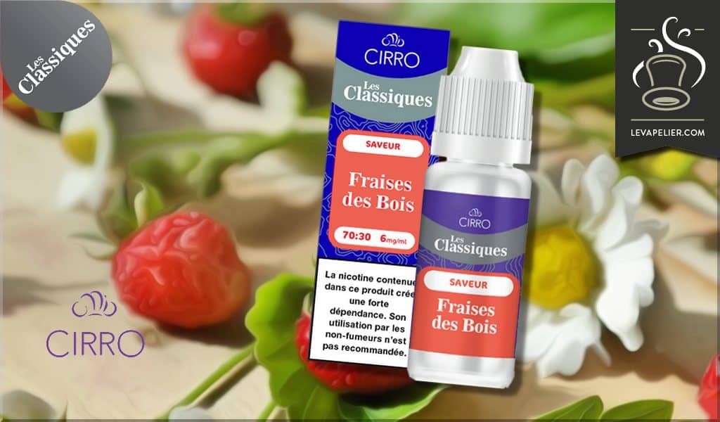 Fraises des Bois (Gamme Les Classiques) par Cirro