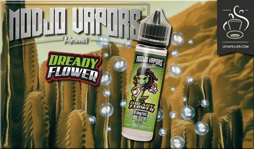Dready Flower (Gamme Modjo Vapors) par Liquidarom