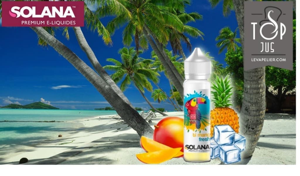 Ti Mang Fresh (Gamme Prêt à Vaper) par Solana
