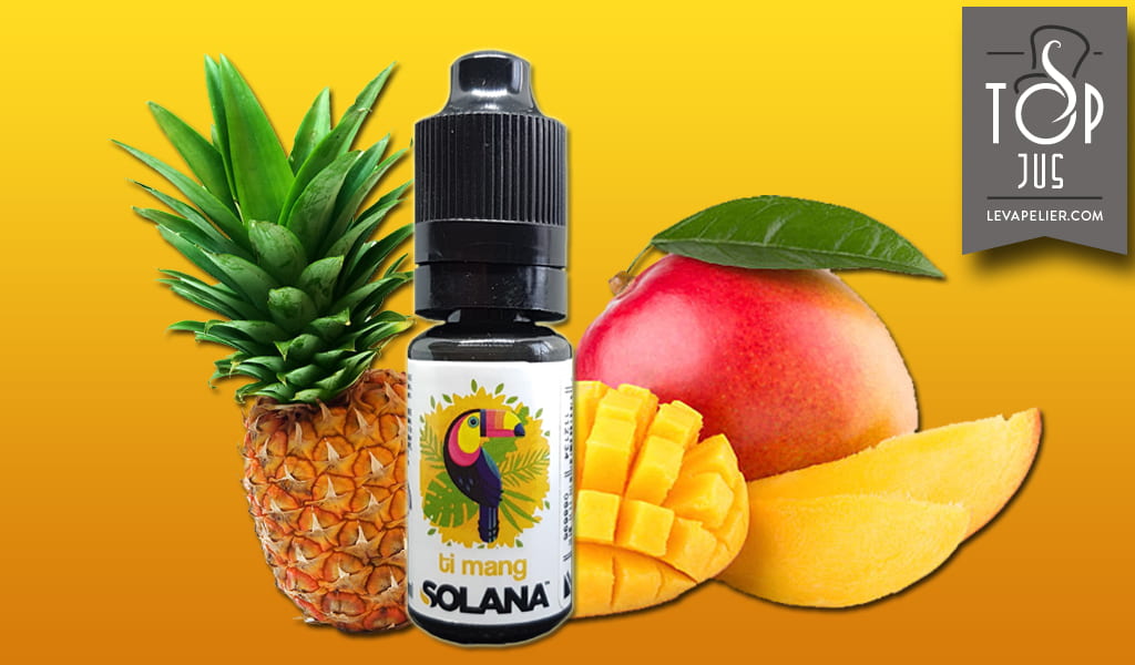 Ti Mang (Gamme Prêts à Vaper) par Solana