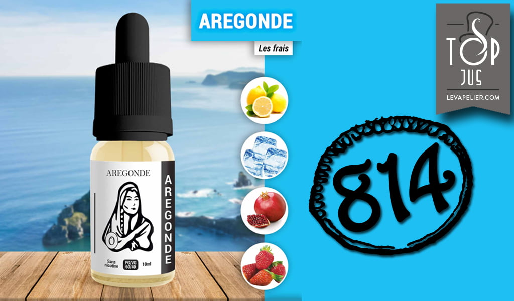 Aregonde (Gamme E-liquides Frais) par 814