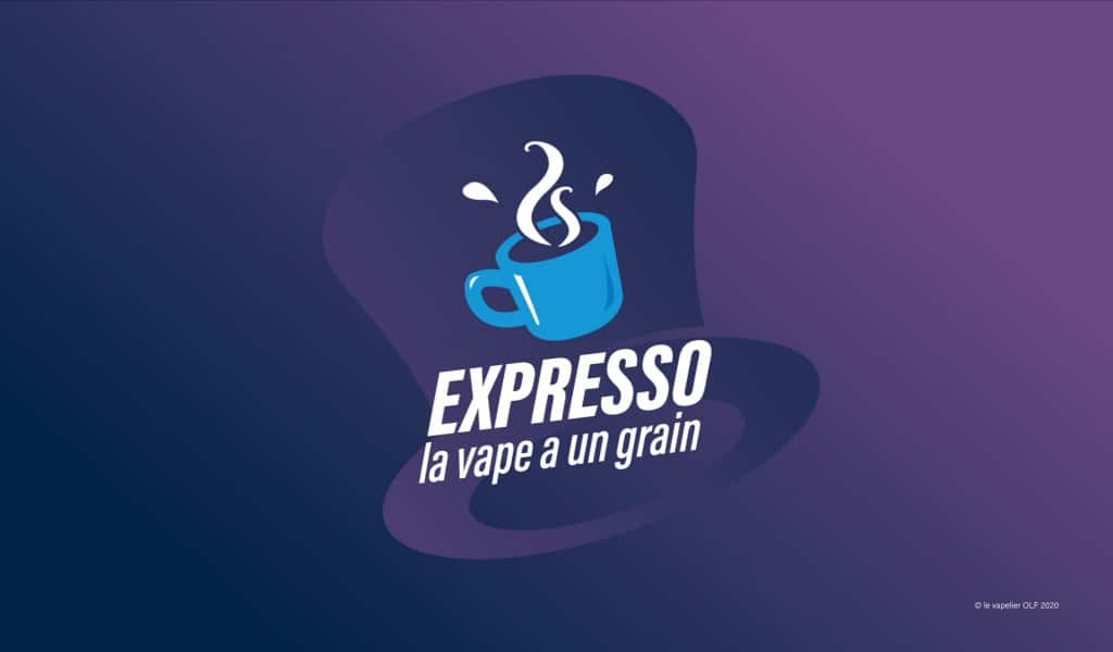 Expresso : La Vape a un grain !!!!