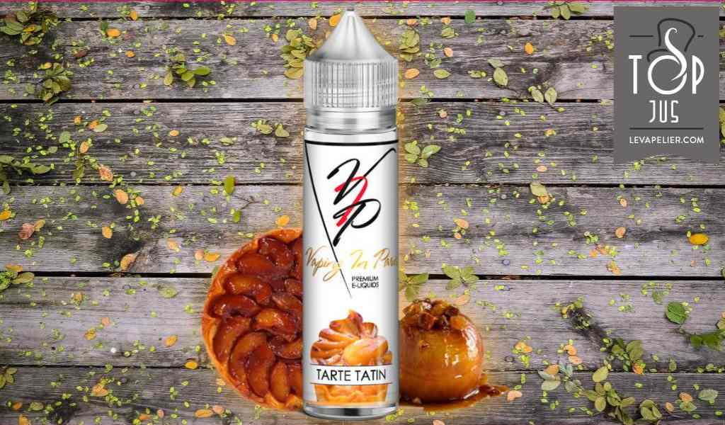 Tarte Tatin (Gamme Les Desserts) par Vaping in Paris