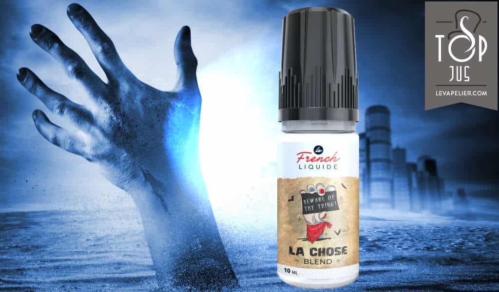 La Chose Blend par Le French Liquide