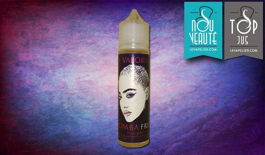Bomba Fria par Le Vaporium