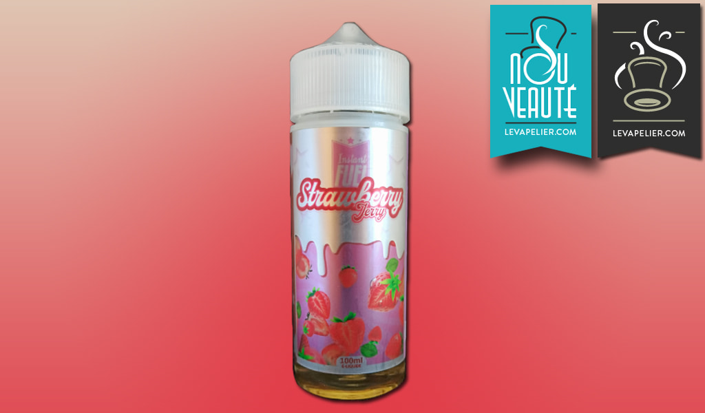 Strawberry Jerry (Gamme Instant Fuel) par Les Ateliers Just