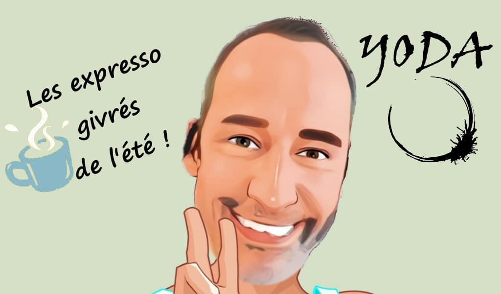 Les Expressos Givrés de l’été !!! Episode 2