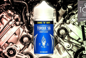 Torque 56 (Gamme Shake “N” Vap) par Halo