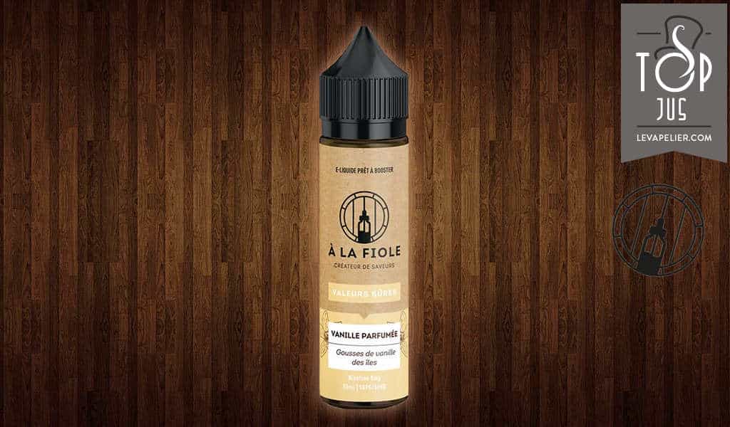 Vanille Parfumée (Gamme Valeurs Sûres) par A La Fiole