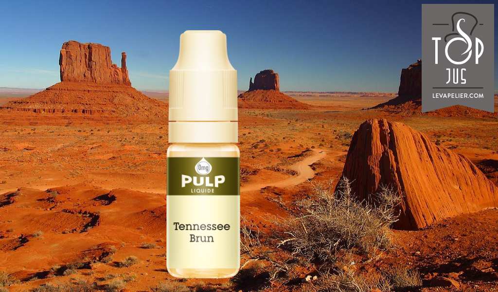 Tennessee Brun (Gamme Classique) par Pulp Liquide