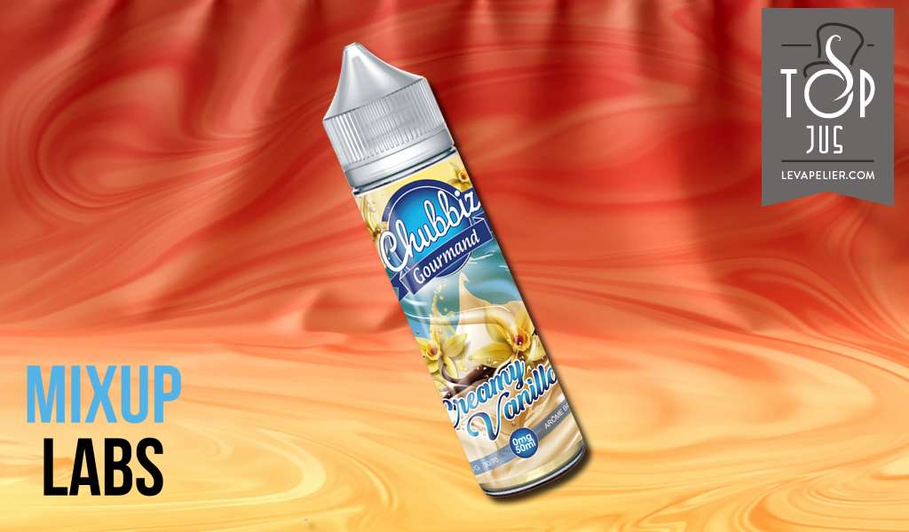 Creamy Vanilla (Gamme Chubbiz Gourmand) par Mixup Labs