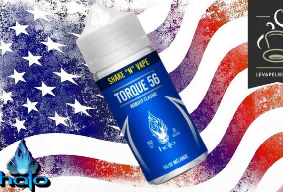 Torque 56 par Halo ( Gamme Shake’N’Vape ).