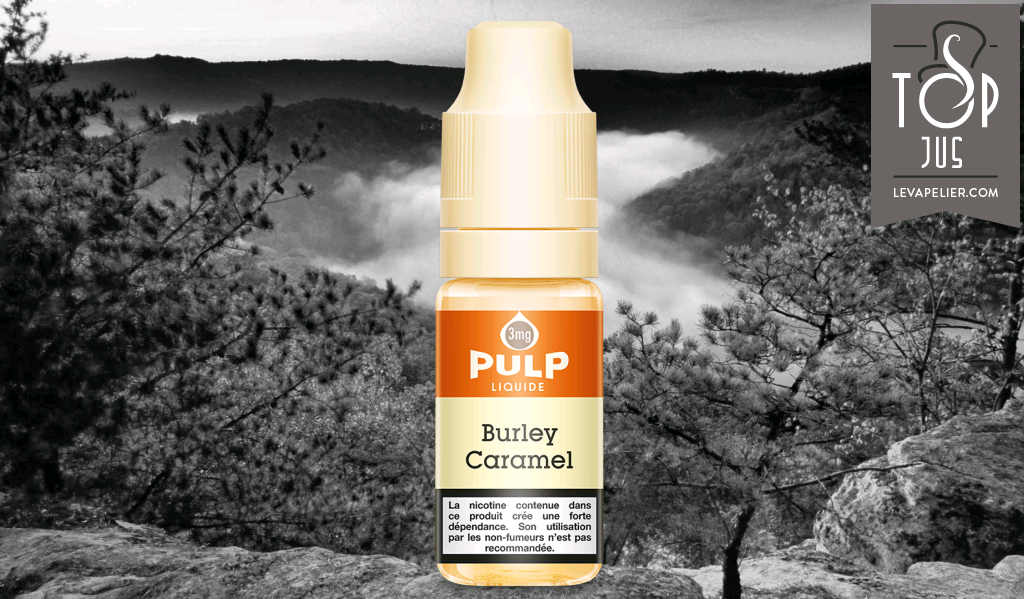 Burley Caramel (Gamme Pulp Original) par Pulp