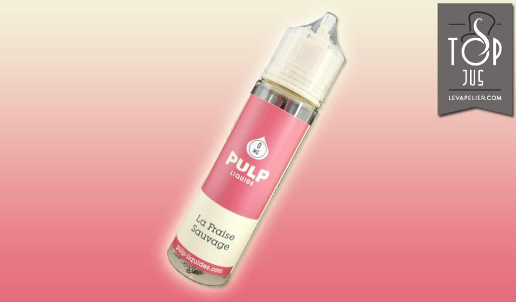 La Fraise Sauvage (Gamme Pulp Original) par Pulp