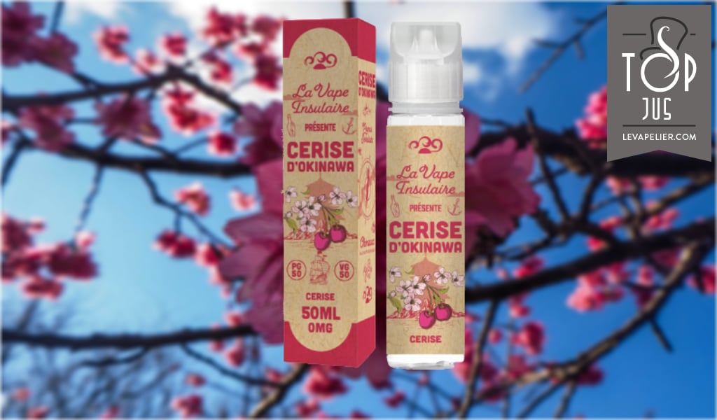Cerise d’Okinawa par La Vape Insulaire