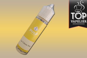 Le Citron Fizz (Gamme Pulp Original) par Pulp