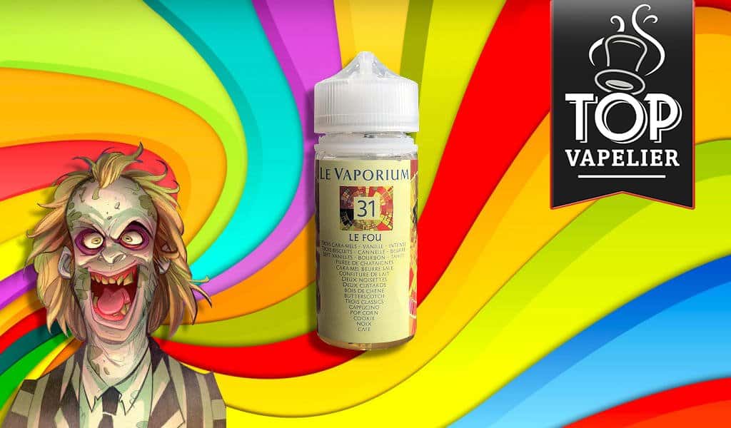 Le Fou 31 par Le Vaporium