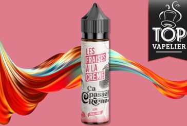 Les Fraises A La Crème (Gamme Ca Passe Crème) par Toutatis