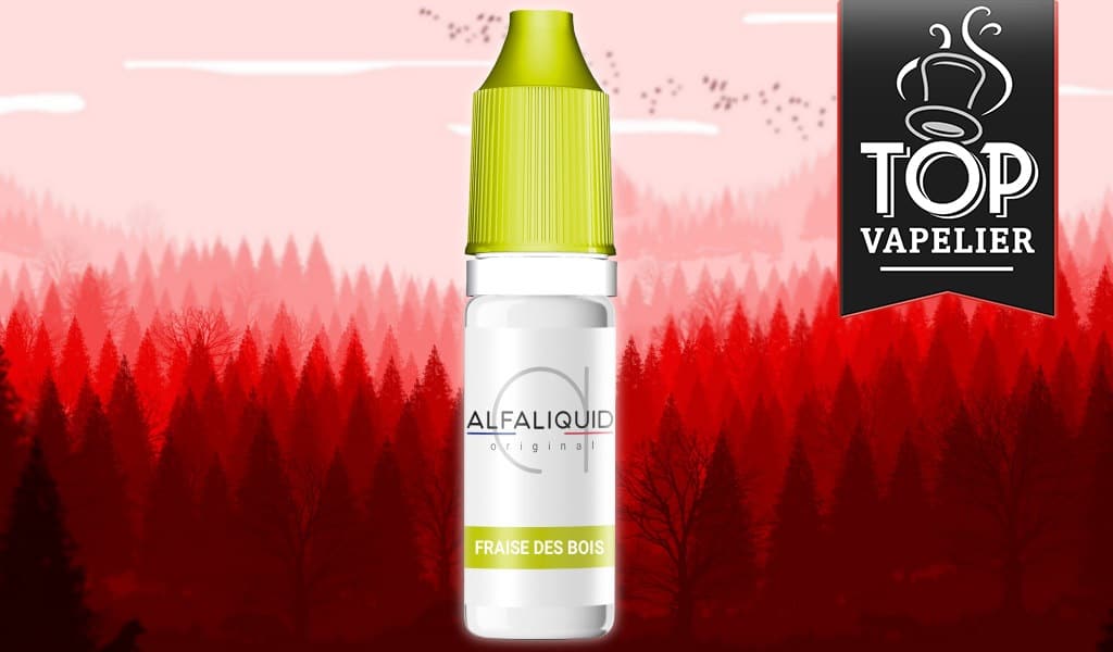 Fraise des Bois (Gamme Original) par Alfaliquid