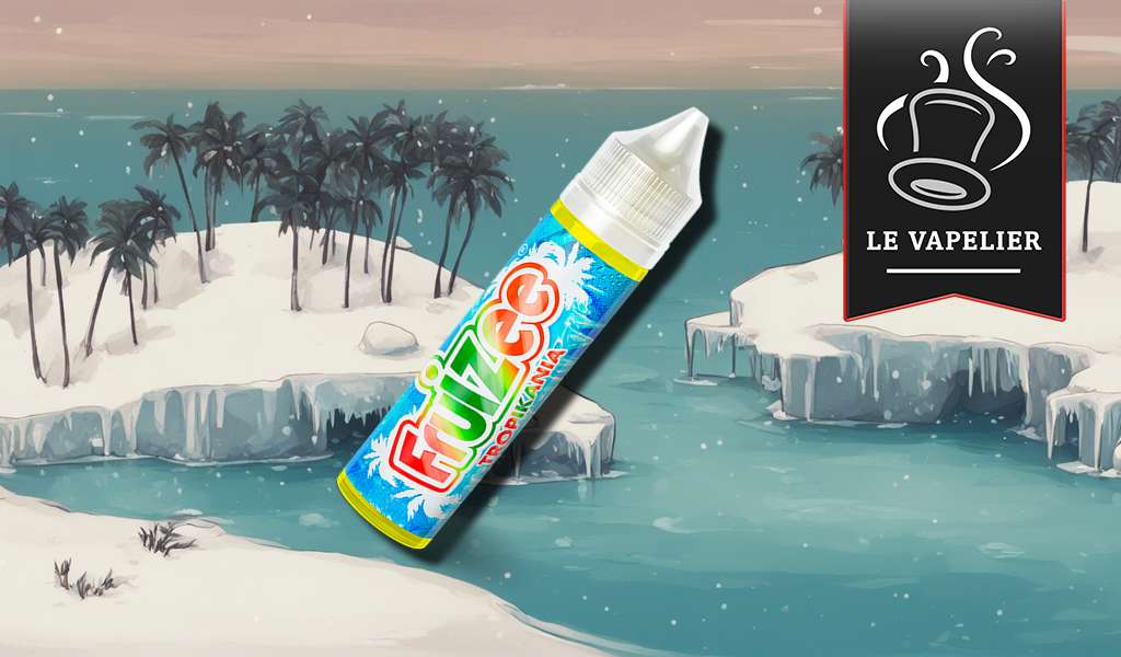 Tropikania (Gamme Fruizee) par Eliquid France