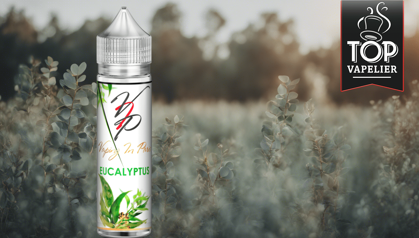 Eucalyptus par Vaping in Paris