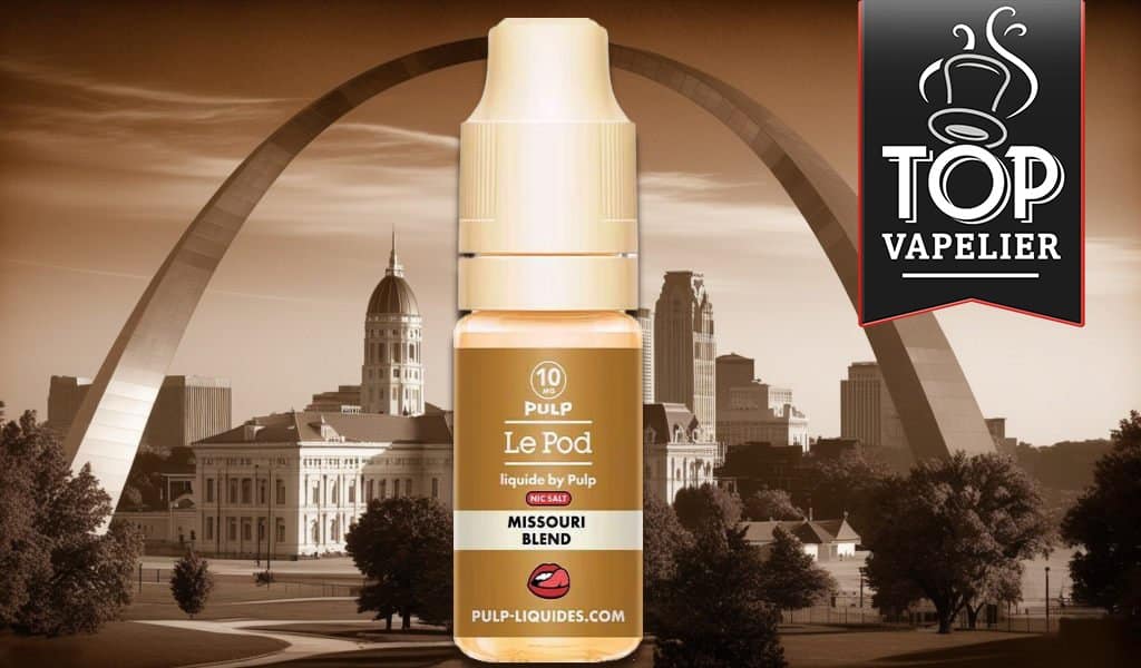 Missouri Blend (Gamme Le Pod Liquide) par Pulp