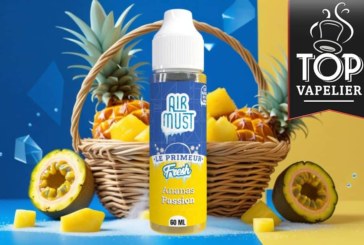 Ananas Passion (Gamme Le Primeur Fresh) par Airmust