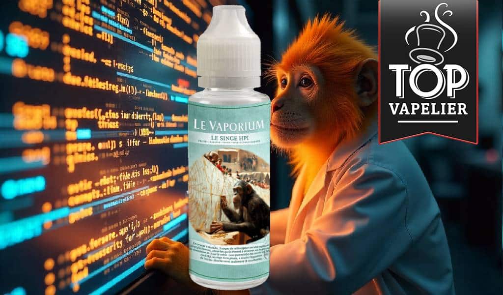 Le Singe HPI par Le Vaporium