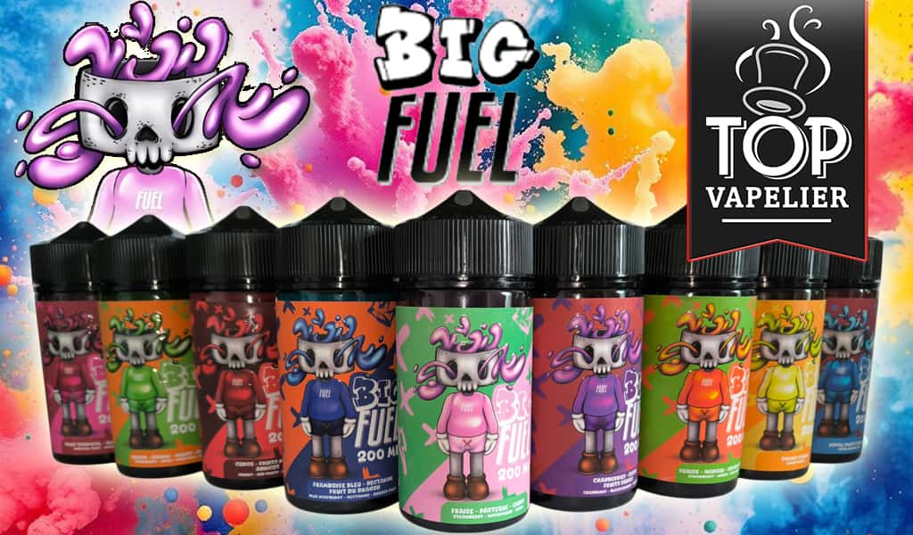 La Gamme Big Fuel par Maison Fuel