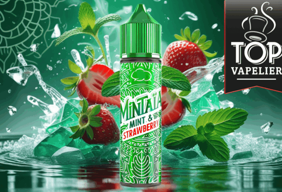 Mint et Strawberry (Gamme Mintaïa) par Eliquid France