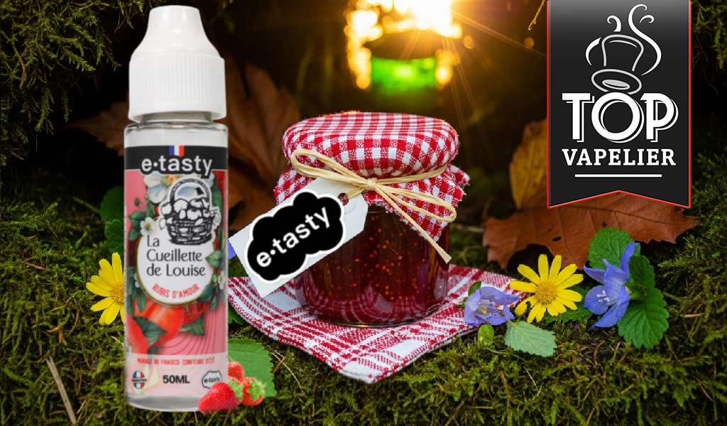 Rubis D’Amour (Gamme La Cueillette de Louise) par E.Tasty