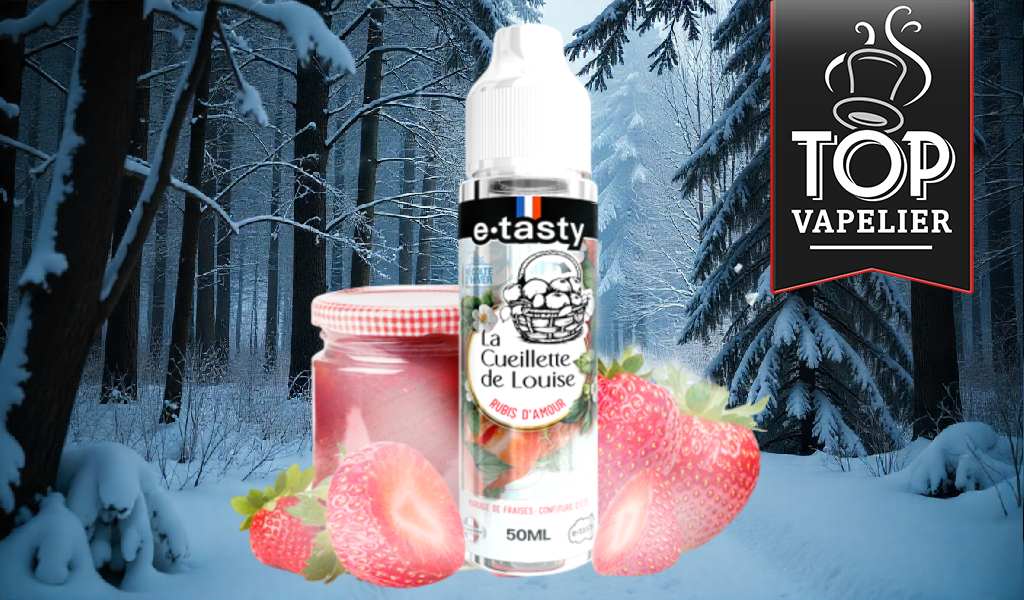 Rubis D’Amour Récolte D’Hiver (Gamme La Cueillette de Louise) par E.Tasty