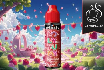 Fraisy Gaga (Gamme Loly Yumy) par E-Tasty