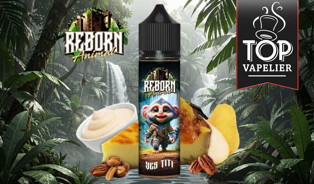 Yes Titi (Gamme Reborn Animal) par El Jefe Juice & CDS Lab
