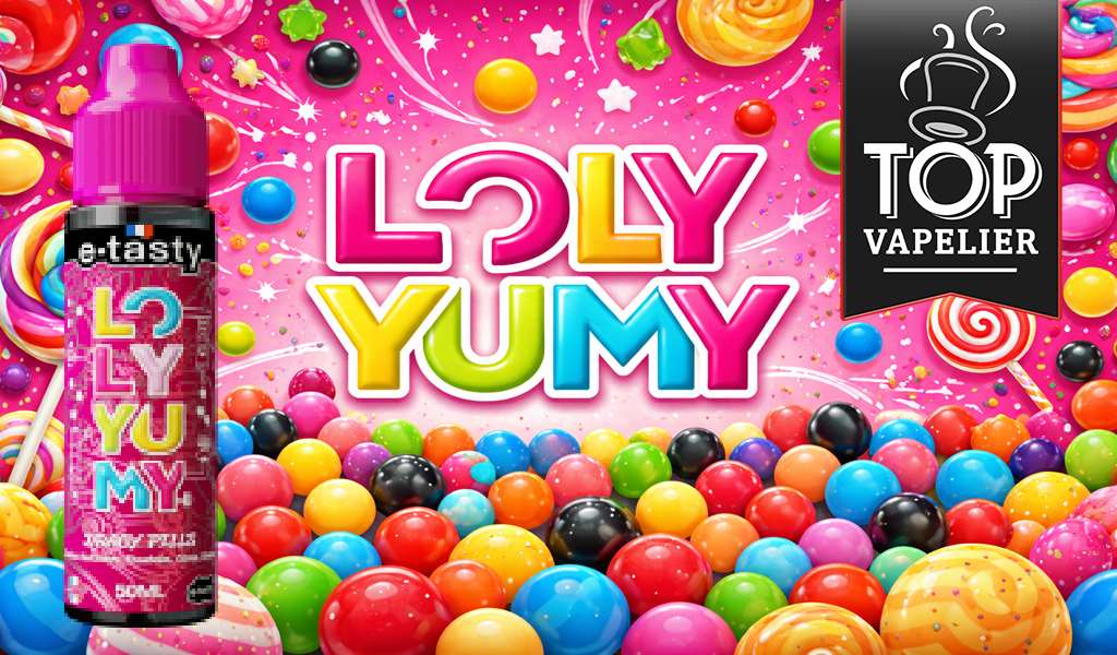 Dragy Pills (Gamme Loly Yumy) par E.Tasty