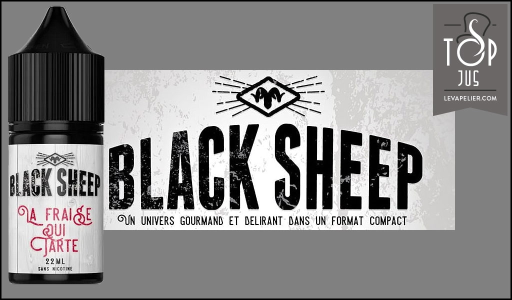 La Fraise qui Tarte (Gamme Black Sheep) par Green Liquides